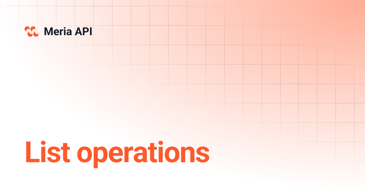 List operations | Meria API